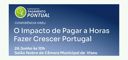 Convite | Programa Compromisso Pagamento Pontual 2026 | 26 junho |10h00 | Salão Nobre da Câmara Municipal de Viseu